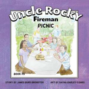 Uncle Rocky, Fireman #5 Picnic de James Burd Brewster