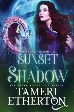 Sunset in Shadow de Tameri Etherton