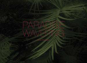 Paradise Wavering de Alice Q. Hargrave