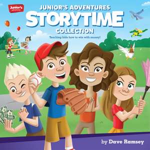 Junior's Adventures Storytime Collection: Teaching Kids How to Win with Money! de Dave Ramsey