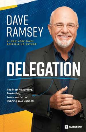 Delegation de Dave Ramsey