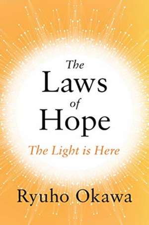 The Laws of Hope de Ryuho Okawa