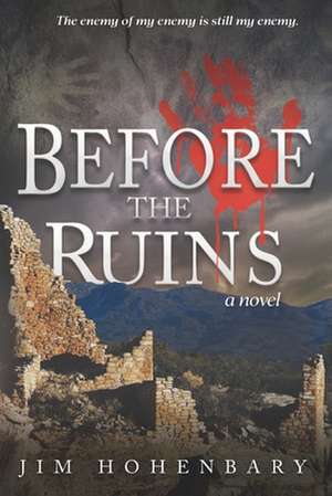 Before the Ruins de James Hohenbary