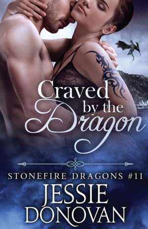 Craved by the Dragon de Jessie Donovan