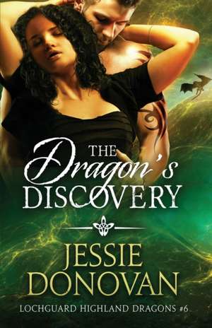 The Dragon's Discovery de Jessie Donovan