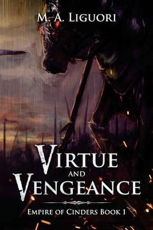 Virtue and Vengeance de Liguori, M. a.