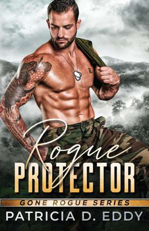 Rogue Protector de Patricia D Eddy
