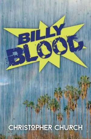 Billy Blood de Christopher Church