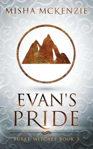 Evan's Pride de Misha McKenzie