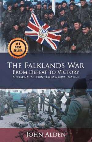 The Falklands War de John Alden