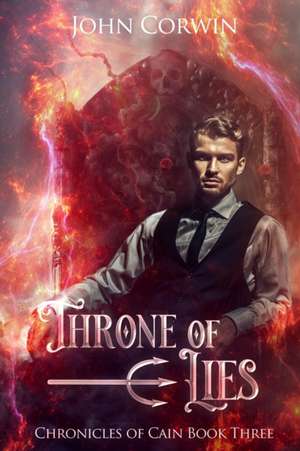 Throne of Lies de John Corwin