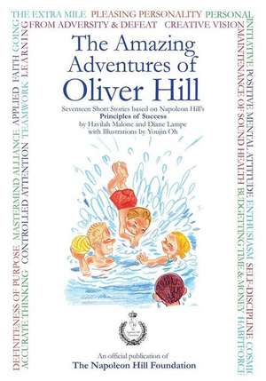 The Amazing Adventures of Oliver Hill de Havilah Malone