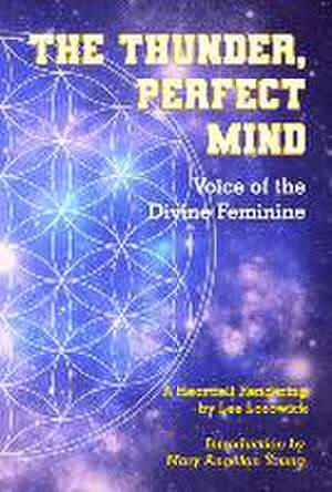 The Thunder, Perfect Mind de Unknown