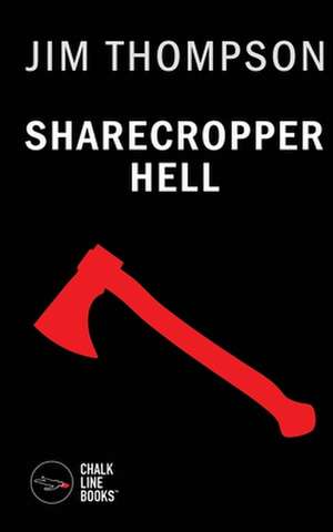 Sharecropper Hell de Jim Thompson