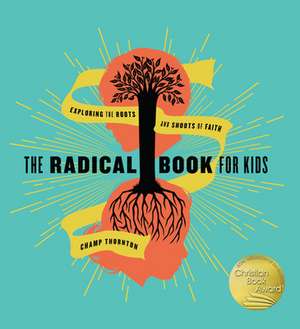 The Radical Book for Kids de George Thornton