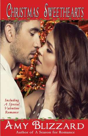 Christmas Sweethearts de Amy Blizzard