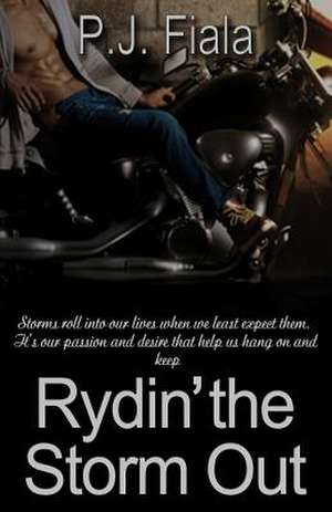 Rydin' the Storm Out