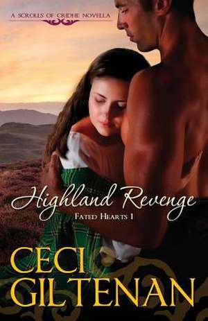 Highland Revenge de Ceci Giltenan