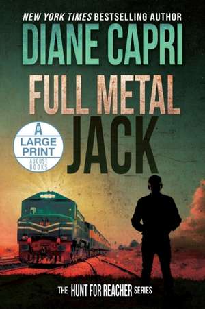 Full Metal Jack Large Print Edition de Diane Capri