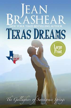 Texas Dreams (Large Print Edition) de Jean Brashear