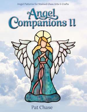 Angel Companions de Pat Chase