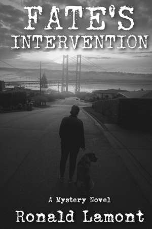 Fate's Intervention de Ronald Lamont