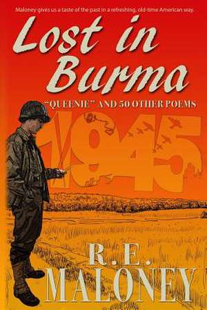 Lost in Burma de Maloney, R. E.