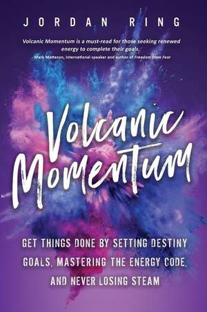 Volcanic Momentum de Jordan Ring