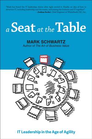 SEAT AT THE TABLE de Mark Schwartz