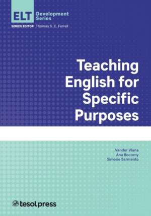 Teaching English for Specific Purposes de Vander Viana