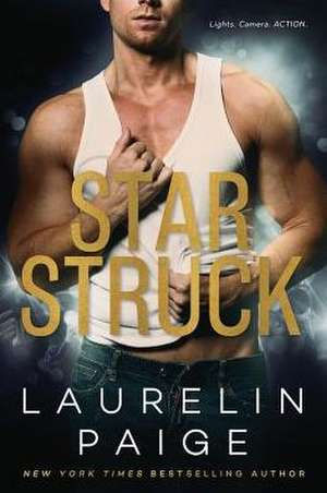 Star Struck de Laurelin Paige