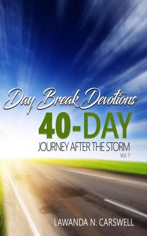 Day Break Devotions de Lawanda N Carswell