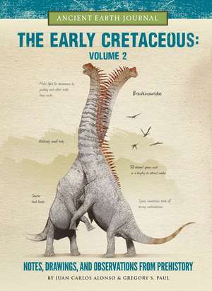 The Early Cretaceous Volume 2 de Juan Carlos Alonso