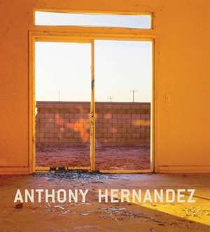 Anthony Hernandez de Anthony Hernandez