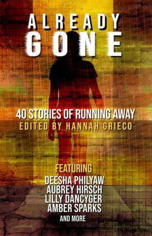 Already Gone de Hannah Grieco