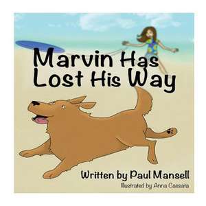 Marvin Has Lost His Way de Paul Mansell