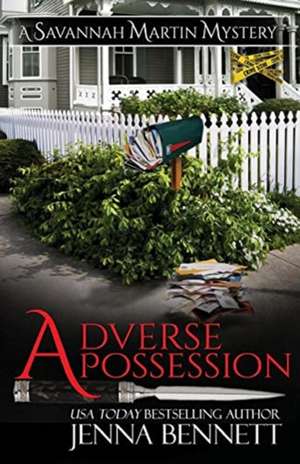 Adverse Possession de Jenna Bennett