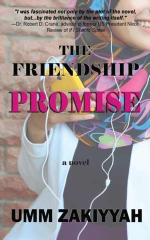 The Friendship Promise de Umm Zakiyyah