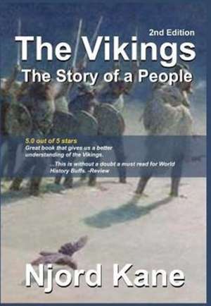 The Vikings de Njord Kane