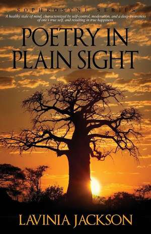 Poetry In Plain Sight de Lavinia Jackson