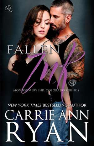 Fallen Ink de Carrie Ann Ryan