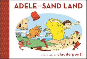 Adele in Sand Land de Claude Ponti