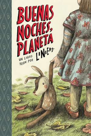 Buenas Noches, Planeta: Toon Level 2 = Good Night, Planet de Liniers