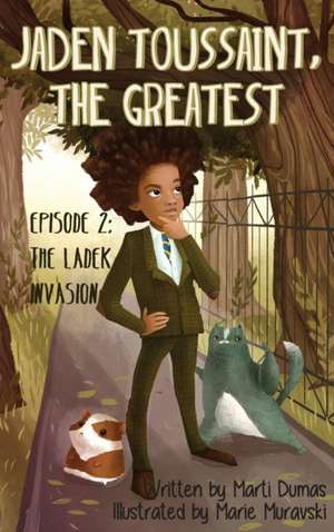 Jaden Toussaint, the Greatest Episode 2 de Marti Dumas