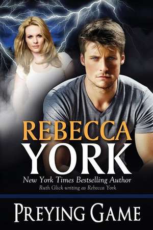 Preying Game de Rebecca York