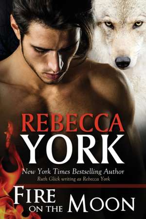 Fire on the Moon de Rebecca York