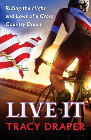 Live It de Tracy Draper