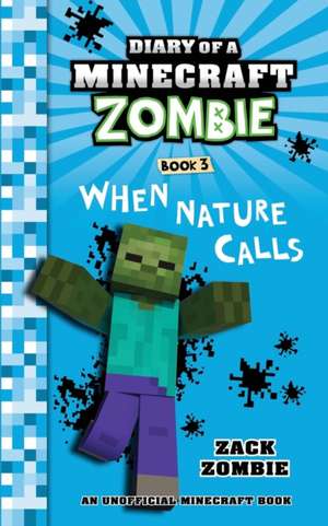 Diary of a Minecraft Zombie Book 3 de Zack Zombie