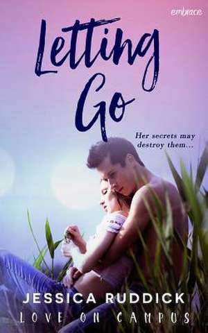 Letting Go de Jessica Ruddick