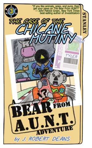 The Case of the Chicane Mutiny de J. Robert Deans